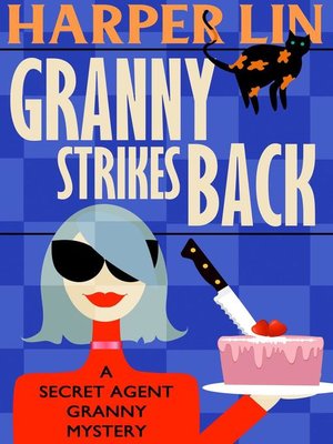 cover image of Granny Strikes Back